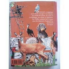 Le Dictionnaire de la chasse de la faune sauvage et de ses habitats