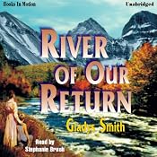 River of Our Return | [Gladys Smith]