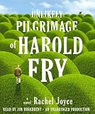 The Unlikely Pilgrimage of Harold Fry: A Novel