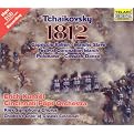 Tchaikovsky: 1812 Overture & Other Orchestral Works