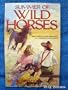 Summer of Wild Horses (Banner Books)