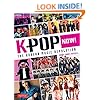 K-POP Now!: The Korean Music Revolution