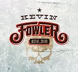 Girl In A Truck - Kevin Fowler