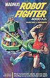 Magnus, Robot Fighter, 4000 A.D.
