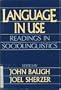 Language in Use: Reading in Sociolinguistics