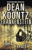 Dean Koontz`s Frankenstein (4) - Lost Souls