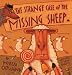 The Strange Case of the Missing Sheep (Hardcover) by Mircea Catusanu