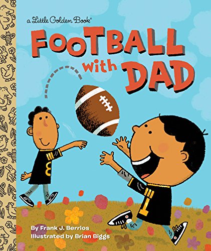 Download Football with Dad (Little Golden Book) Download Football with Dad (Little Golden Book)