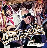 Walkin'Loopin'Party[DVD付初回限定盤]