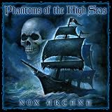 Phantoms of the High Seas