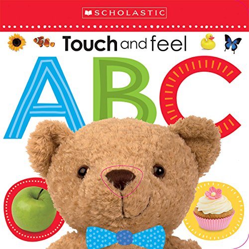 touch and feel abc scholastic early learners scholastic early learners touch and feel