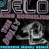 Produkt-Bild: The Bully (Frederik Mooij's Epic Remix) [Explicit]