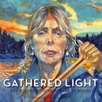 Gathered Light: The Poetry of Joni Mi...