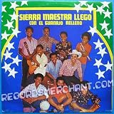Sierra Maestra Llego (Con El Guanajo Relleno) [Vinyl LP]