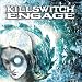 Everything Killswitch Engage