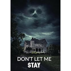 Don't Let Me Stay [DVD]
