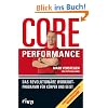 Core Performance: Das revolution�re Workout-Programm f�r K�rper und Geist