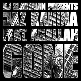 DJ Slademan Presents Gone (feat. Agallah) [Explicit]