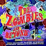 The Zombies And Beyond