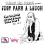Just Farr a Laugh, Vol. 1 and 2: The Greatest Prank Phone Call Ever!