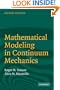 Mathematical Modeling in Continuum Mechanics