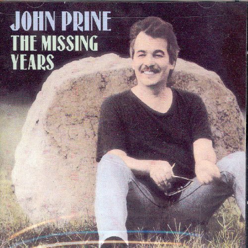 John Prine - The Missing Years (Bonus Track - Zortam Music