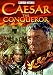 Caesar The Conqueror