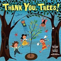 Thank You, Trees! (Tu B'Shevat) Thank You, Trees! (Tu B'Shevat)