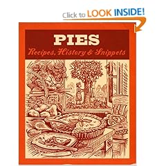 Pies: Recipes, History, Snippets