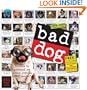Bad Dog Wall Calendar 2009 (Wall Calendars)