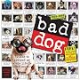 Bad Dog Wall Calendar 2009 (Wall Calendars)