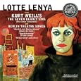 Sings Kurt Weill: Seven Deadly