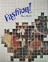 Fashion!: A Study of Clothing Design and Selection, Textiles, the Apparel Industries, and Careers (Goodheart-Willcox Home Economics Series)