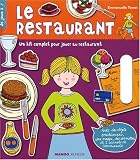 Le restaurant : Un kit complet pour jouer au restaurant Image du produit