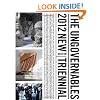 The Ungovernables: The 2012 New Museum Triennial