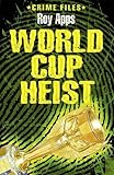 World Cup heist