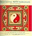 Books : Meditating with Mandalas: 52 New Mandalas to Help You Grow in Peace and Awareness