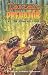 Tarzan vs. Predator: At the Earth's Core (Dark Horse Collection.)