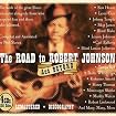 The Road to Robert Johnson
