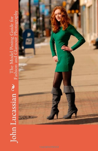The Model Posing Guide For Fashion And Glamour Photography
