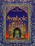 Symbole des Islam - Tanja al- Hariri-Wendel
