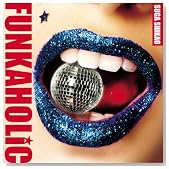 FUNKAHOLiC(���񐶎Y�����)(DVD�t)