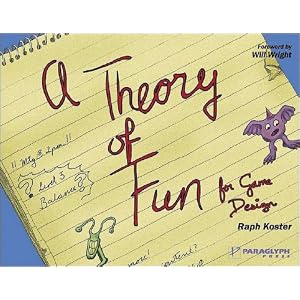 A Theory of Fun for Game Design