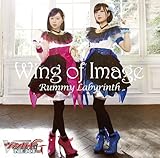 Wing of Image(初回限定盤)(Blu-ray Disc付)