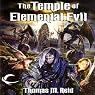 The Temple of Elemental Evil: Dungeons & Dragons: Greyhawk, Book 3