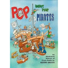Pop Went the Pirates: History of Offshore Radio Stations