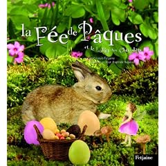La F�e de P�ques et le Lutin aux Chocolats