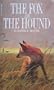 The fox and the hound