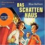 Das Schattenhaus. CD