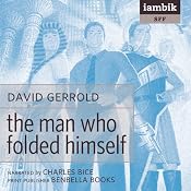 The Man Who Folded Himself | [David Gerrold]